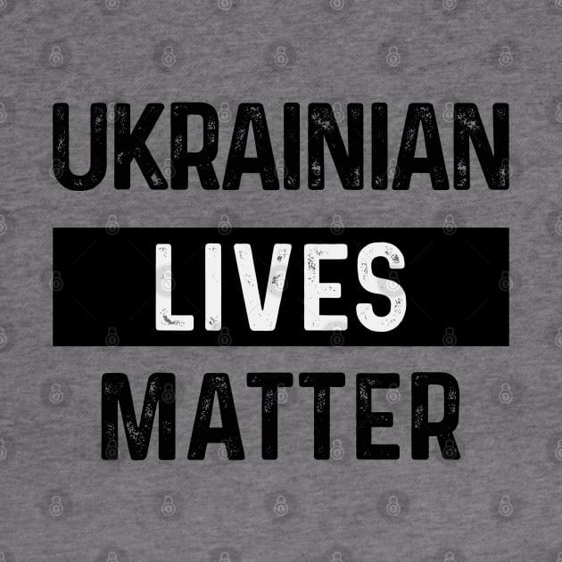 Ukrainian Lives Matter by Scar